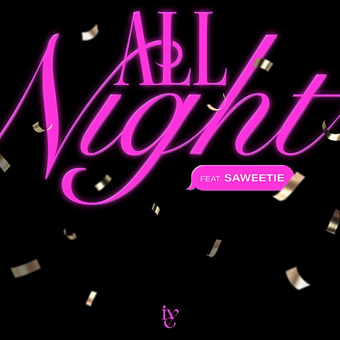 All Night (Feat.Saweetie)