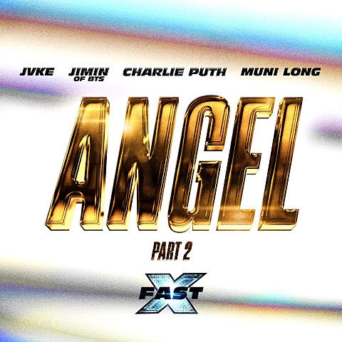 Angel Pt. 2(Feat.JVKE, Charlie Puth,Muni Lon..