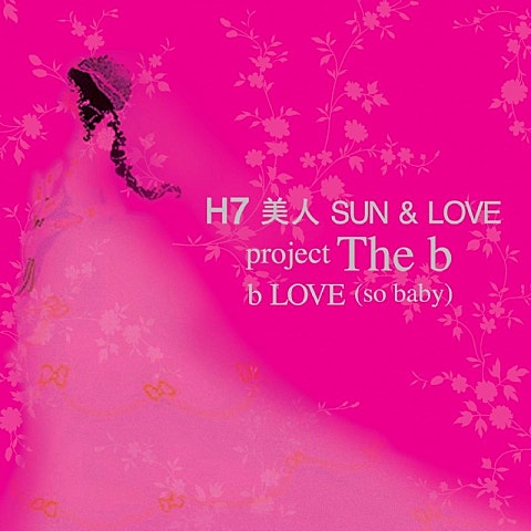 B Love(So Baby)