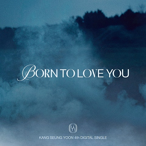 강승윤 BORN TO LOVE YOU 자켓