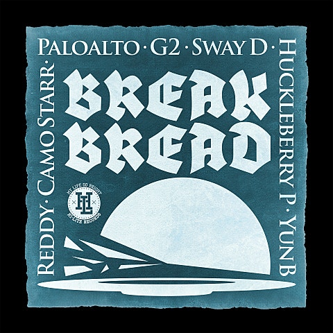 레디,Sway D,팔로알토,윤비,G2,허클베리 피,캐모스타 Break Bread 자켓