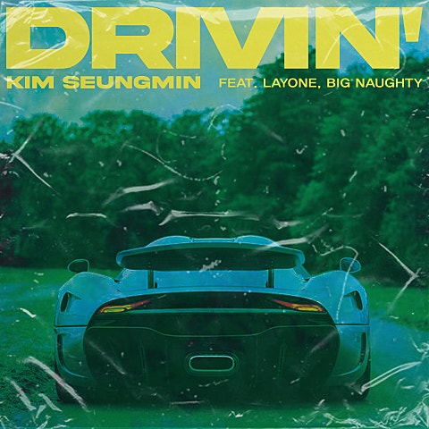 김승민 Drivin'(Feat.래원, BIG Naughty(서동현)) 자켓