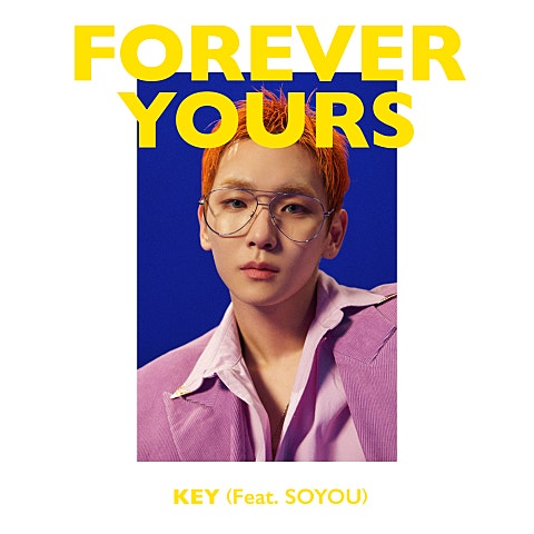 키(샤이니) Forever Yours (Feat.소유) 자켓