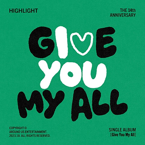 하이라이트 Give You My All 자켓