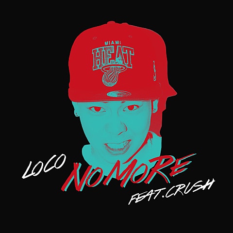 로꼬(Loco) No More(Feat.Crush) 자켓