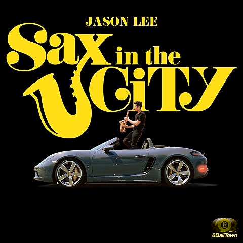 Jason Lee Sax In The City (Feat.후디(Hoody)) 자켓