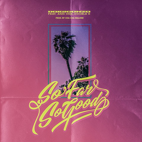 도끼 So Far So Good (Feat.Ann One,더블 K) 자켓