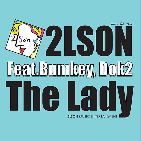 2lson The Lady (Feat.Bumkey,도끼) 자켓
