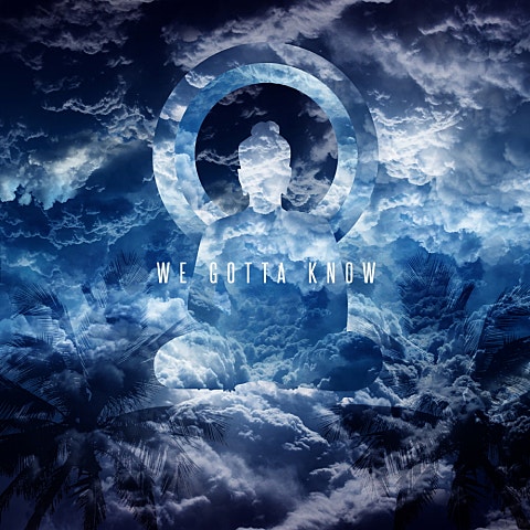 도끼 We Gotta Know 자켓