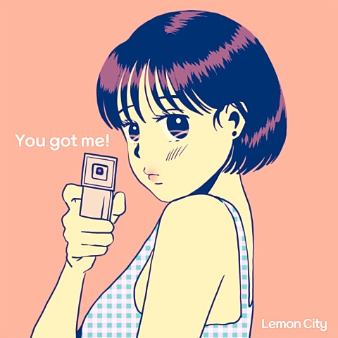 레몬시티(Lemon City) You Got Me! 자켓