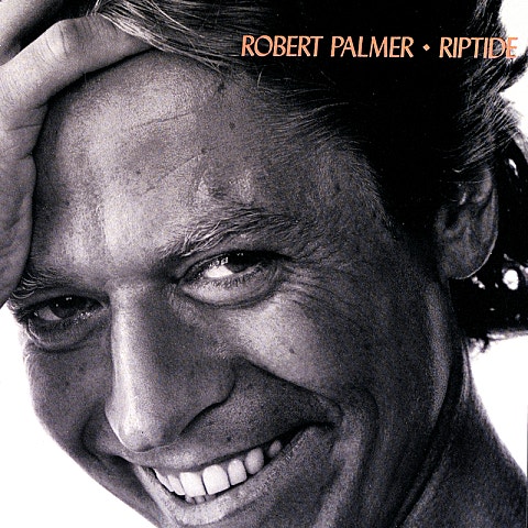Robert Palmer Addicted To Love 자켓