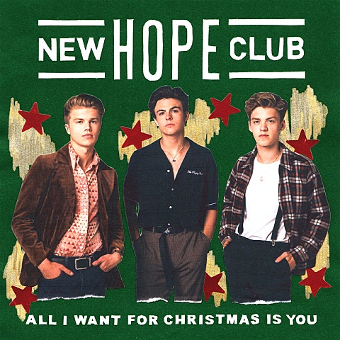 New Hope Club All I Want For Christmas Is You 자켓