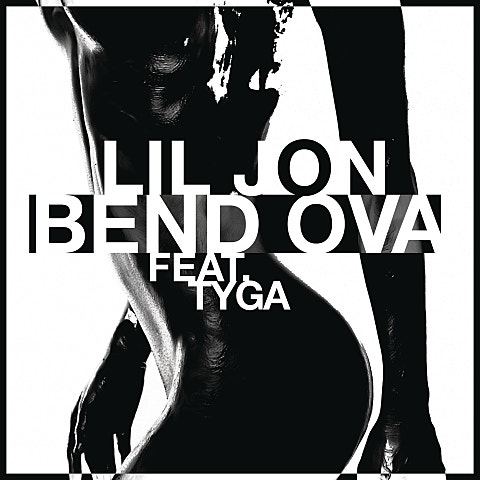 Lil Jon Bend Ova (Feat.Tyga) 앨범 자켓