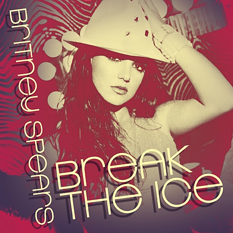 Britney Spears Break The Ice 앨범 자켓