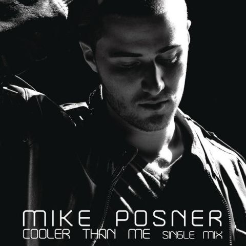 Mike Posner Cooler Than Me 앨범 자켓