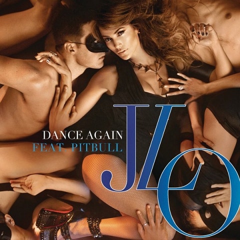 Jennifer Lopez Dance Again (Feat.Pitbull) 자켓
