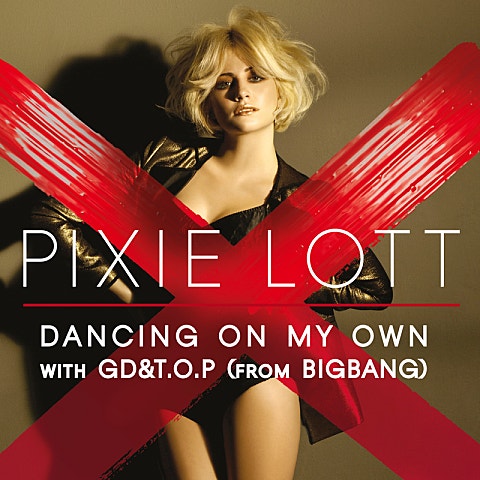 Pixie Lott Dancing On My Own (Feat.GD&TOP) 자켓