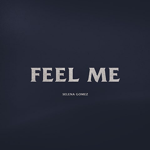 Selena Gomez Feel Me 자켓