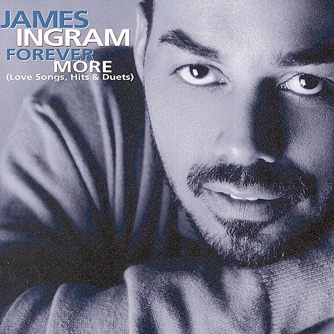 James Ingram Forever More (I'll Be The One) 자켓