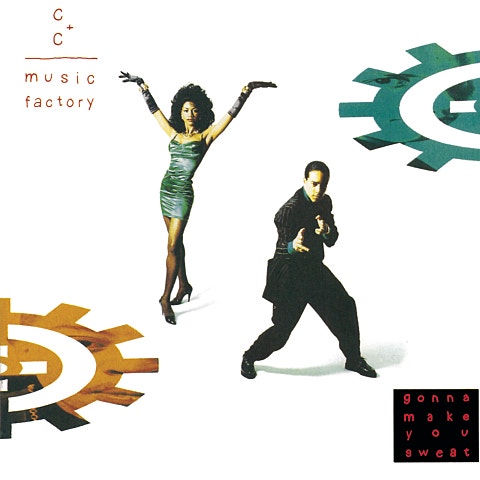 C+C Music Factory Gonna Make You Sweat (Everybody Dance Now) 앨범 자켓