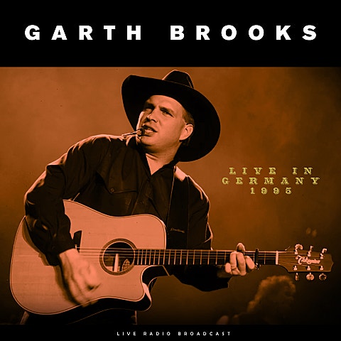 Garth Brooks If Tomorrow Never Comes 자켓