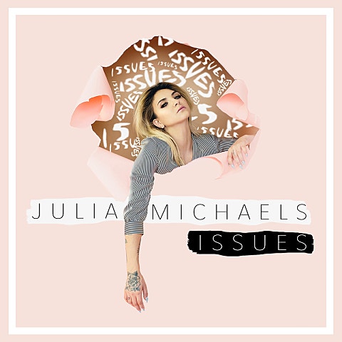Julia Michaels Issues 앨범 자켓