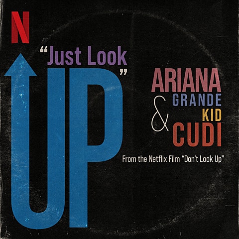 Ariana Grande.. Just Look Up (From Don't Look Up) 앨범 자켓