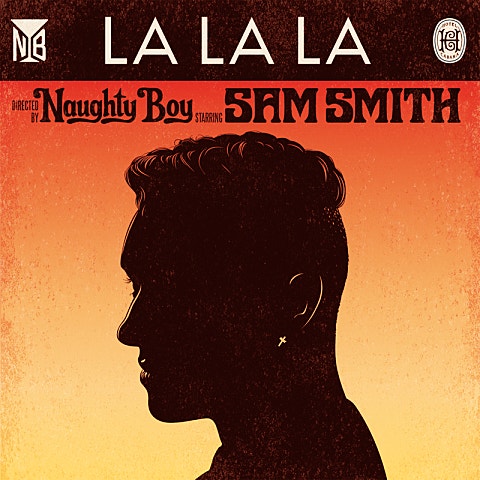 Naughty Boy La La La (Feat.Sam Smith) 앨범 자켓