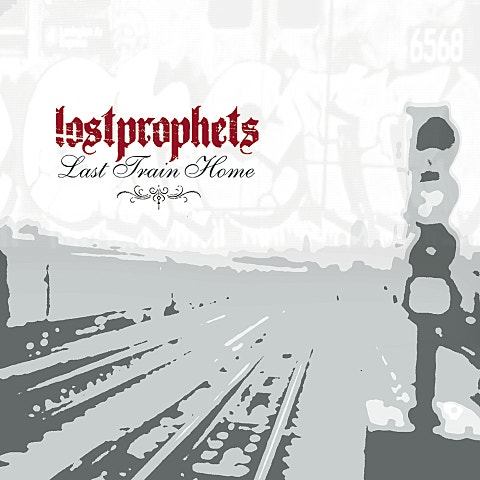 Lostprophets Last Train Home 자켓