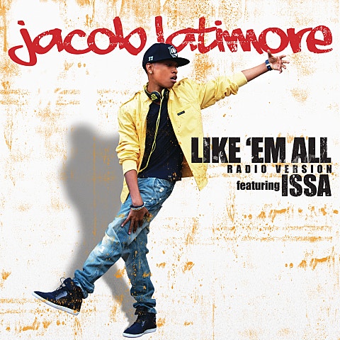 Jacob Latimore Like 'Em All (Radio Ver.)(Feat.Issa) 앨범 자켓