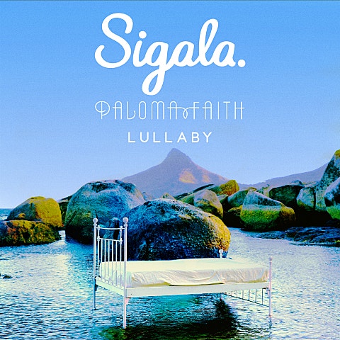 Sigala,Paloma Faith Lullaby 앨범 자켓