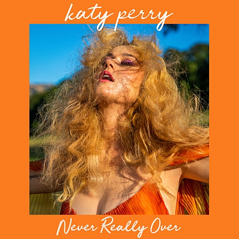 Katy Perry Never Really Over 자켓