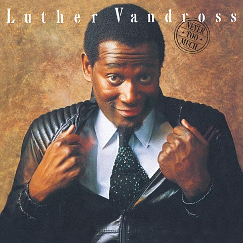 Luther Vandross Never Too Much 앨범 자켓