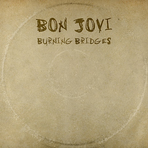Bon Jovi Saturday Night Gave Me Sunday Morning 자켓