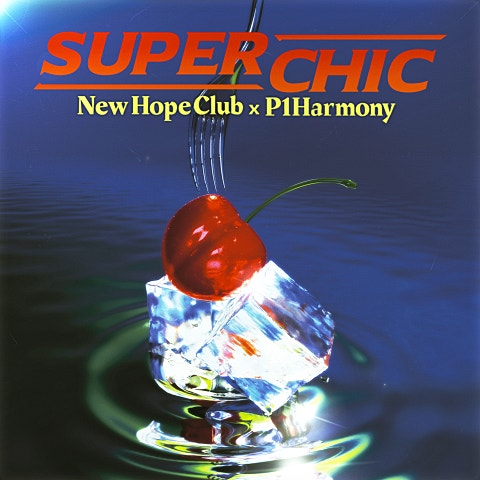 New Hope Club,P.. Super Chic 앨범 자켓