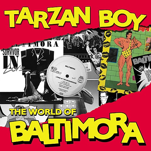 Baltimora Tarzan Boy 앨범 자켓