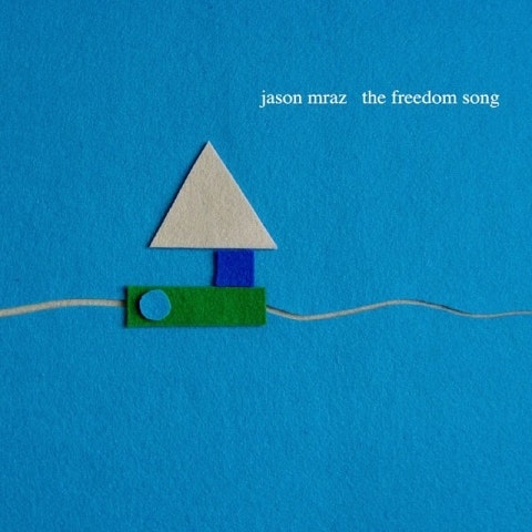 Jason Mraz The Freedom Song 자켓