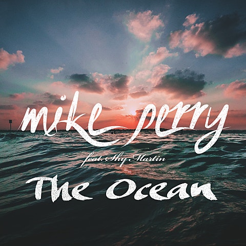 Mike Perry The Ocean (Feat.Shy Martin) 앨범 자켓