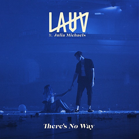 Lauv There's No Way (Feat.Julia Michaels) 자켓