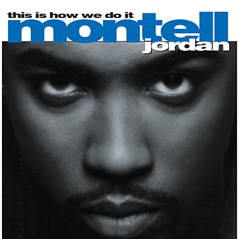 Montell Jordan This Is How We Do It 앨범 자켓
