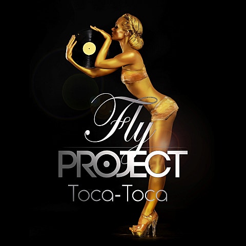 Fly Project Toca Toca (Radio Edit) 앨범 자켓