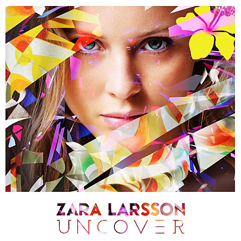 Zara Larsson Uncover (Alt Ver.) 앨범 자켓