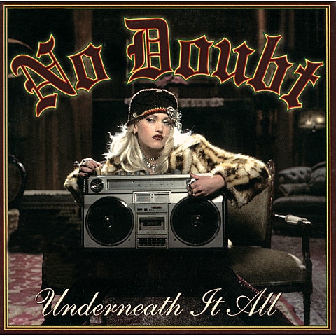 No Doubt Underneath It All 앨범 자켓