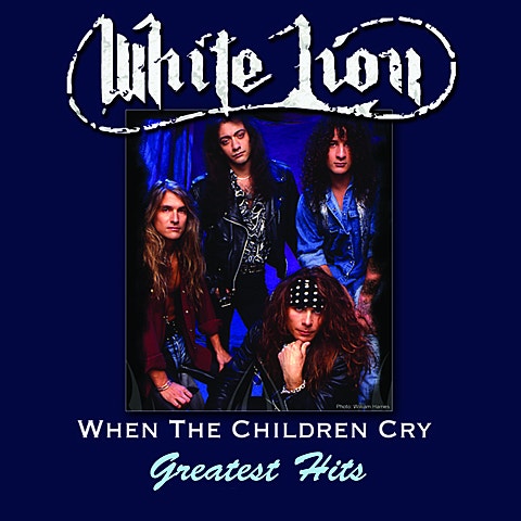 White Lion When The Children Cry 앨범 자켓