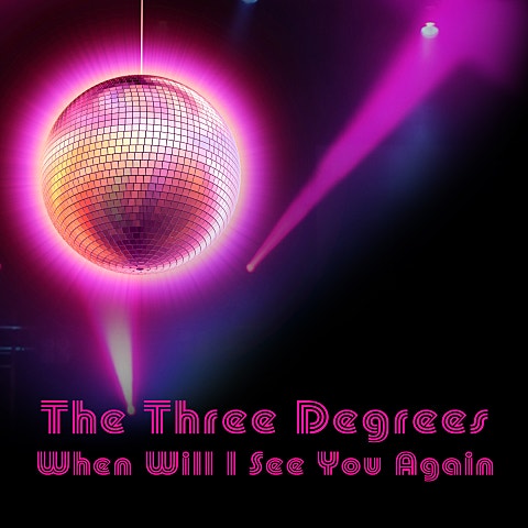 The Three Deg.. When Will I See You Again 앨범 자켓