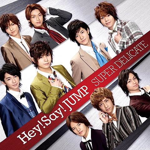 Hey!Say!JUMP SUPER DELICATE (ドラマ 앨범 자켓