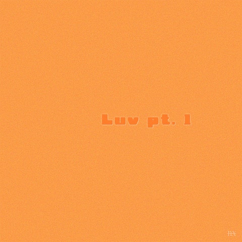 luv pt.1